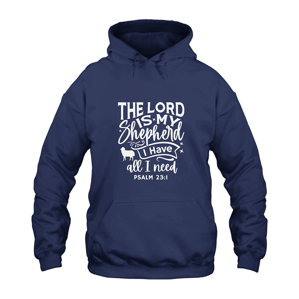 The Lord Is My Shepherd Psalm 23:1 Hoodie
