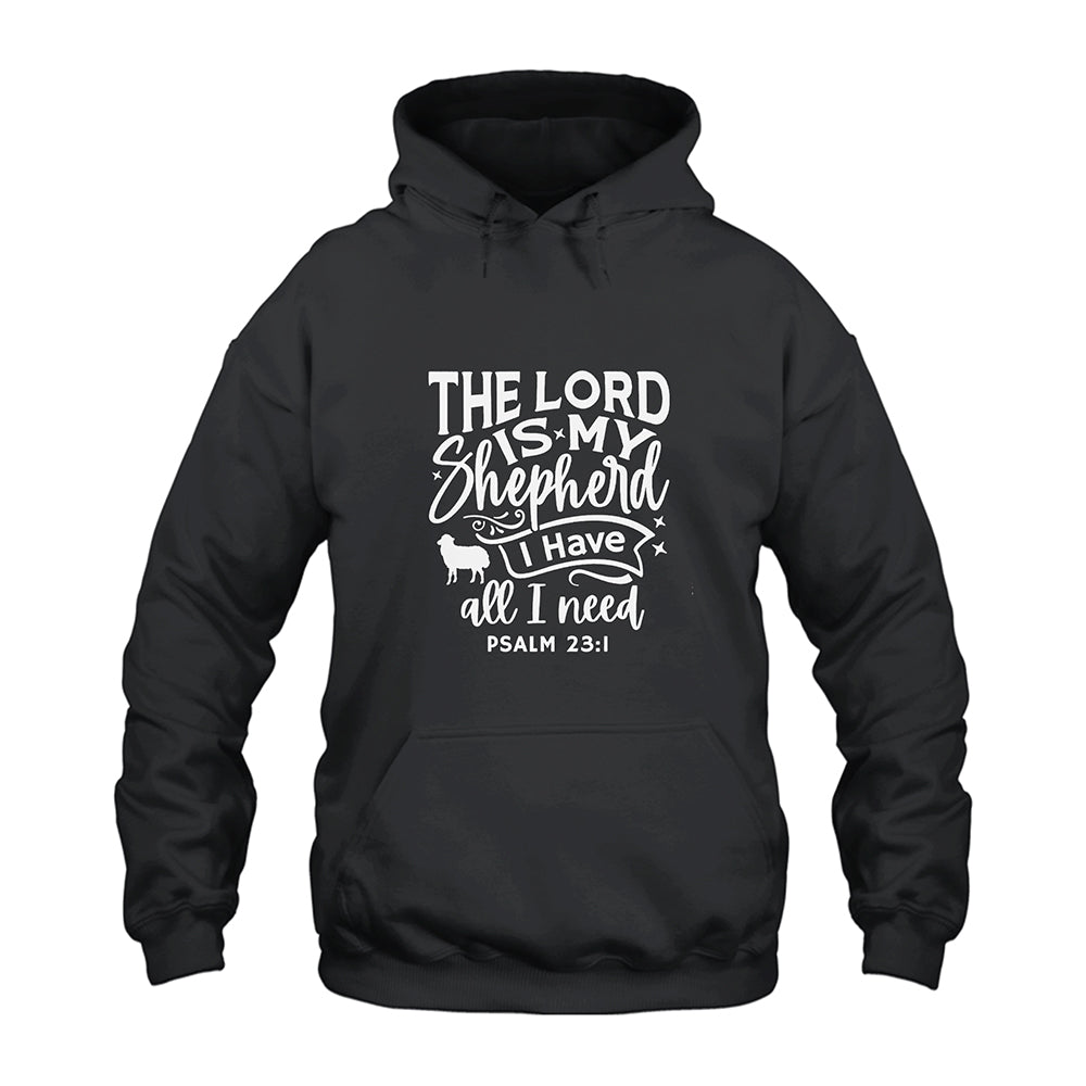 The Lord Is My Shepherd Psalm 23:1 Hoodie