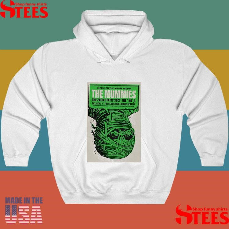 The Mummies Event Seattle Wa On Feb 7 2026 Shirt