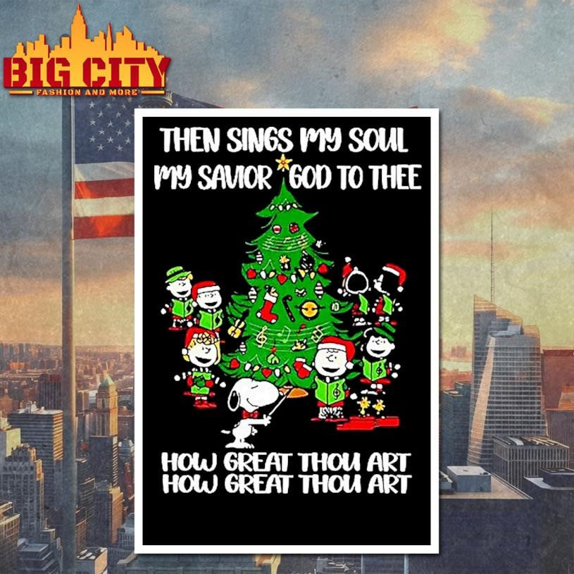 The Peanuts Then Sings My Soul My Savior God To Thee Christmas Tree Shirt