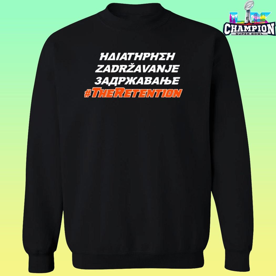 The Retention Shirt