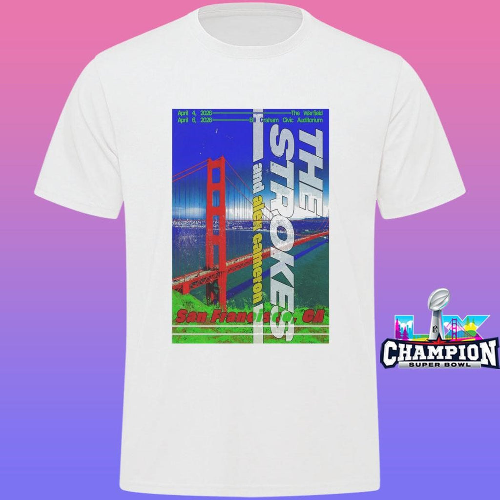 The Strokes San Francisco April 4 6 2026 Shirt
