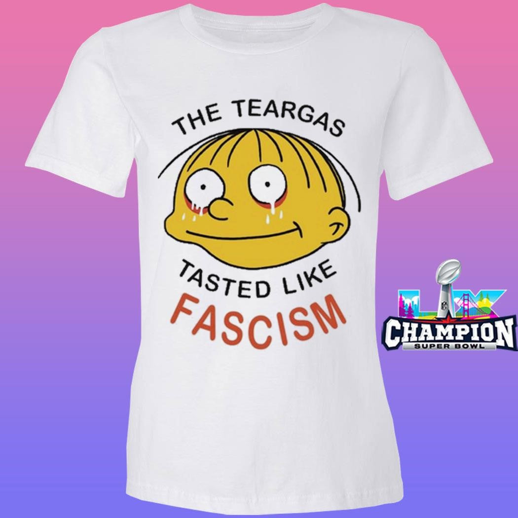 The Teargas Tastes Like Fascism Shirt