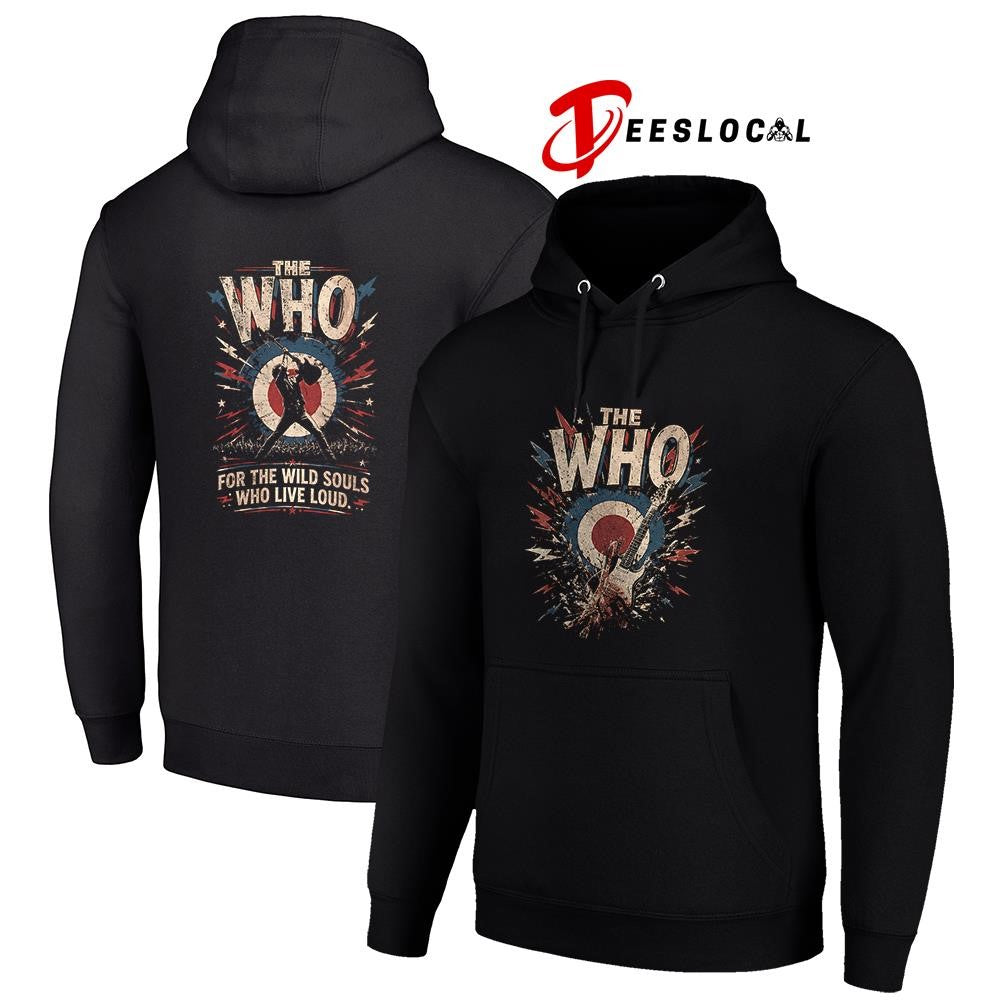 The WHO for the wild souls who live loud shirt