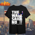 The Wall said no Justin Dean Los Angeles Dodgers Baseball Shirt