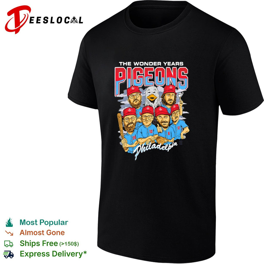 The Wonder Years Pigeons Philadelphia Phillies shirt