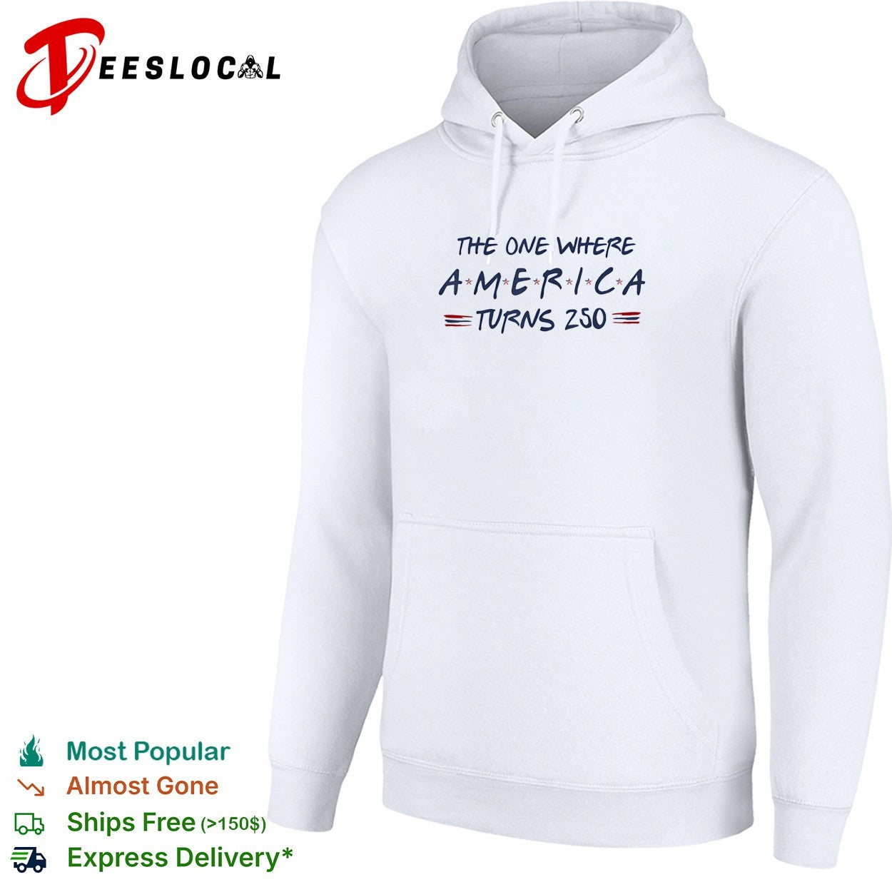 The one where America turns 250 shirt