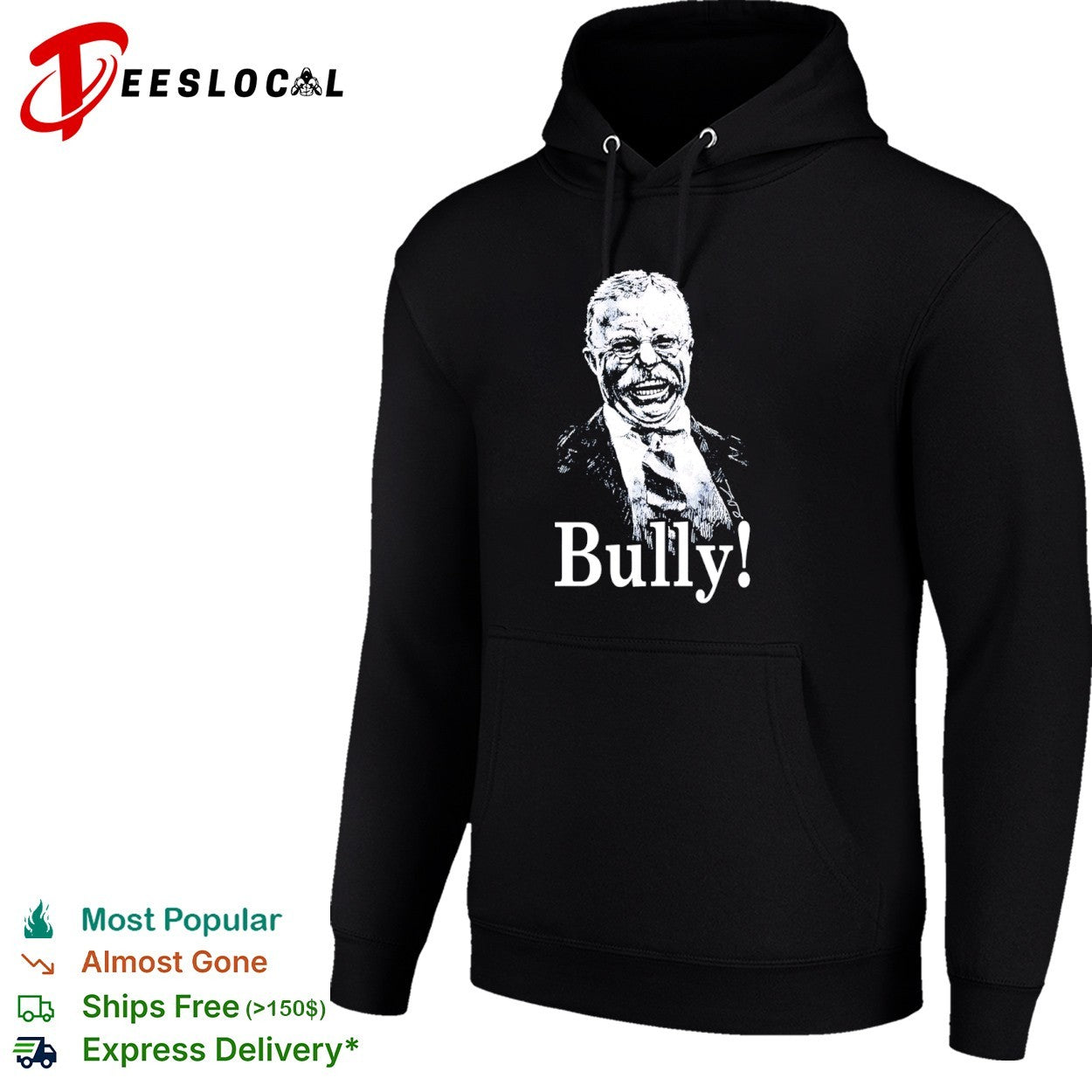 Theodore Roosevelt bully portrait shirt