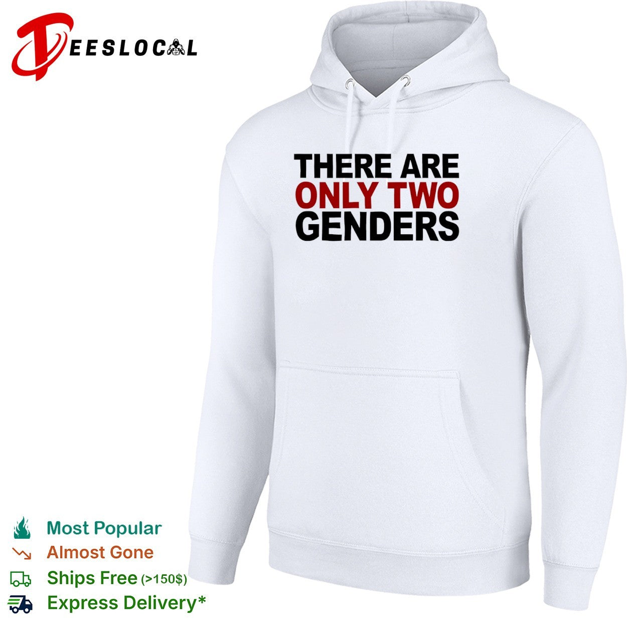 There are only two genders shirt
