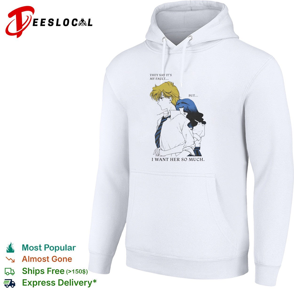 They say it’s my fault but I want her so much Sailor Moon shirt
