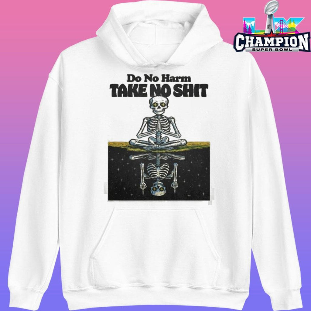 Third Eye Kingdom Do No Harm Take No Shit Shirt
