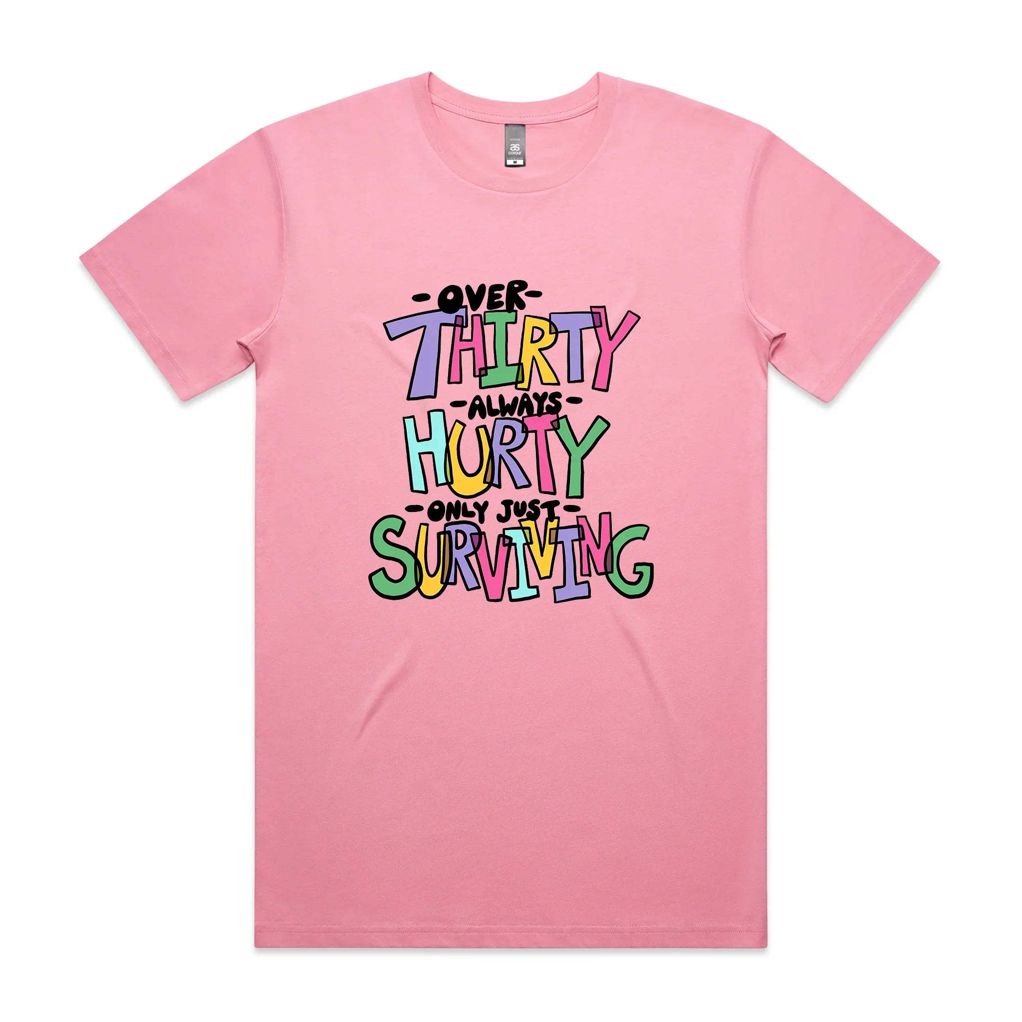 Thirty Hurty Surviving Tee Hoodie, Sweatshirt | CiraTrend.com (Image 1)