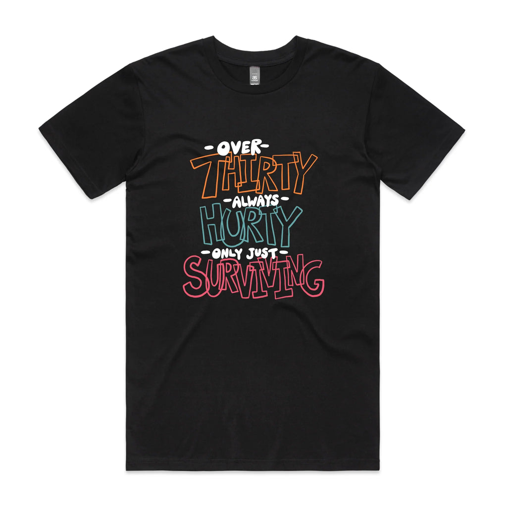 Thirty Hurty Surviving Tee Hoodie, Sweatshirt | CiraTrend.com (Image 3)