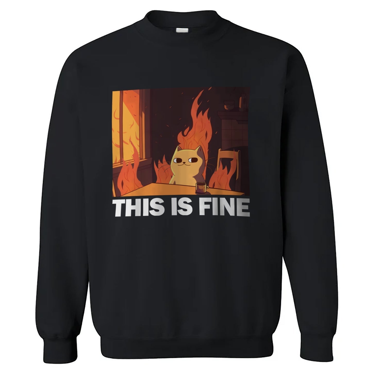 This Is Fine Cat Crewneck Sweatshirt T-Shirts, Hoodie | CiraTrend.com