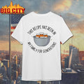 This Recipe Has Been In My Family For Generations Shirt