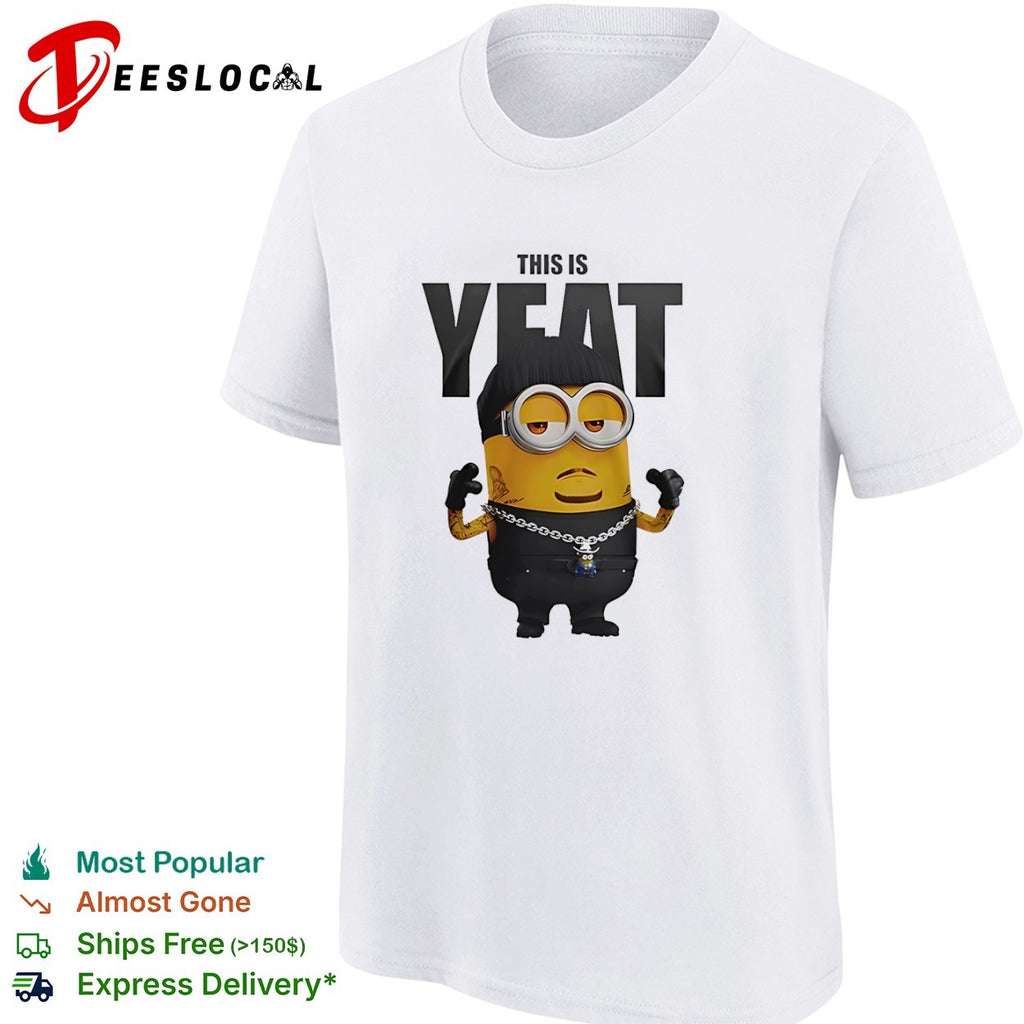 This is Yeat Minion character rap music shirt
