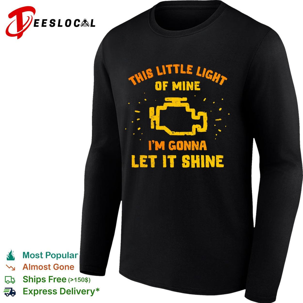 This little light of mine I’m gonna let it shine shirt