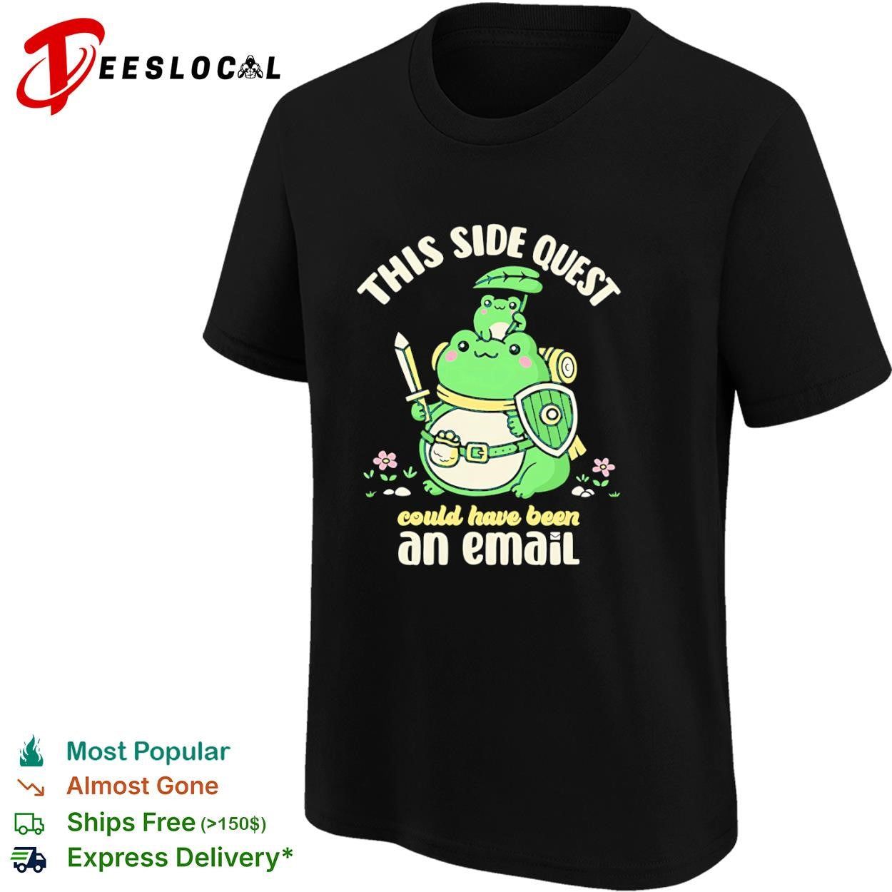 This side quest could have been an email shirt