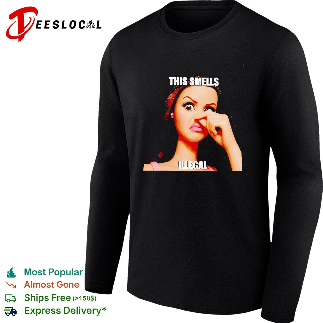 This smells illegal woman pinching nose shirt
