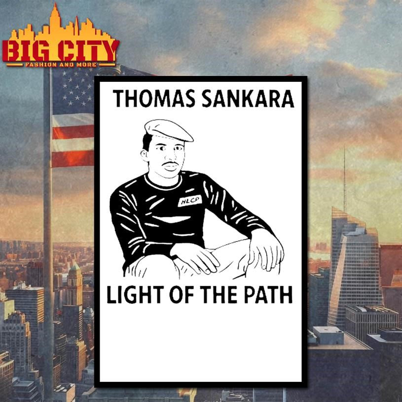 Thomas Sankara Light Of The Path 2025 Shirt