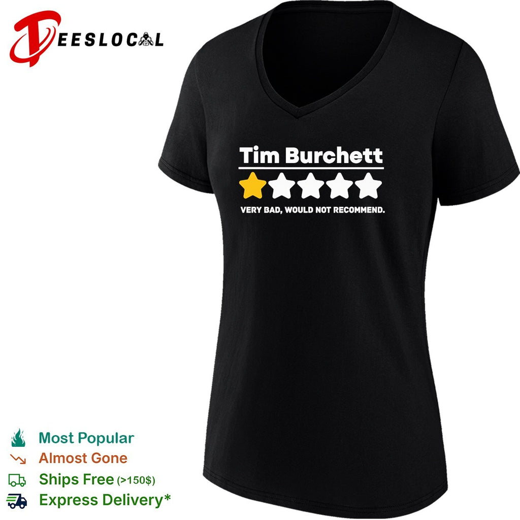 Tim Burchett one star review shirt