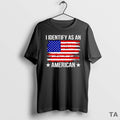 Top I Identify As An American T Shirt Sweater Hoodie, Sweatshirt | CiraTrend.com