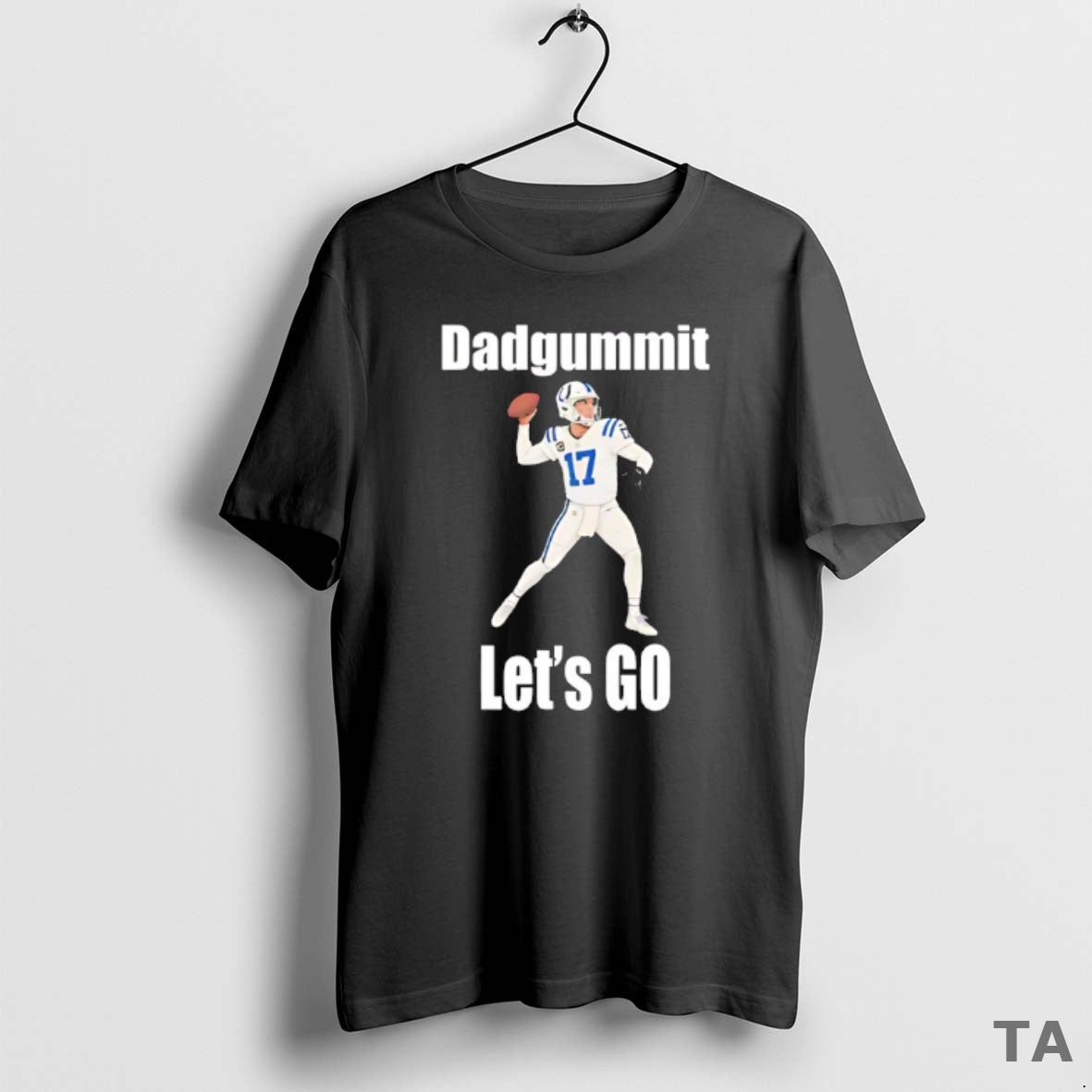 Top Philip Rivers 17 Indianapolis Colts Dadgummit Lets Go T Shirt Sweater Hoodie, Sweatshirt | CiraTrend.com