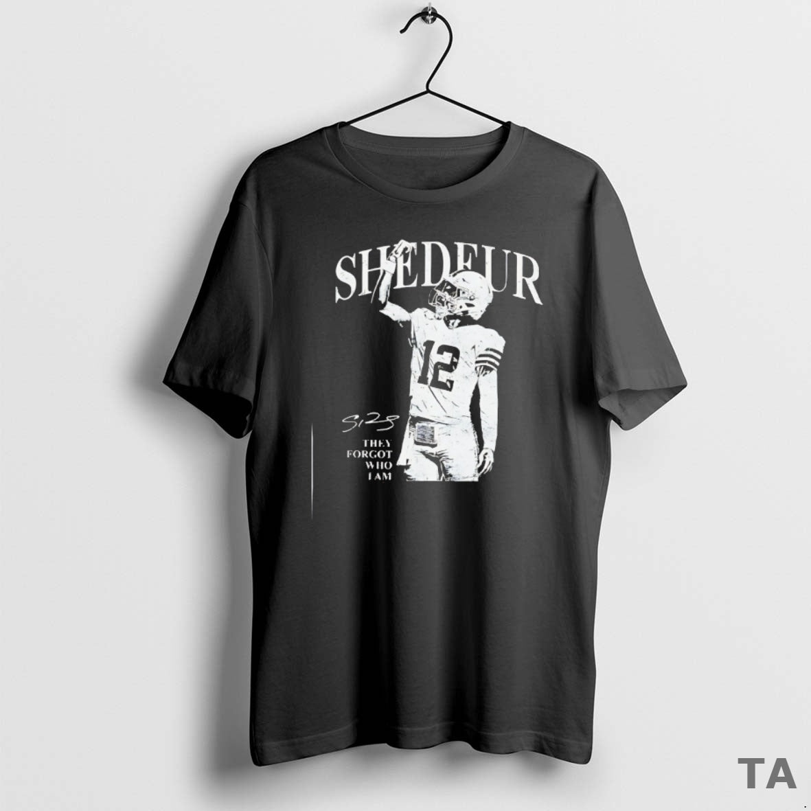 Top Shedeur Sanders 12 Cleveland Browns Football They Forgot Who I Am T Shirt Sweater Hoodie, Sweatshirt | CiraTrend.com