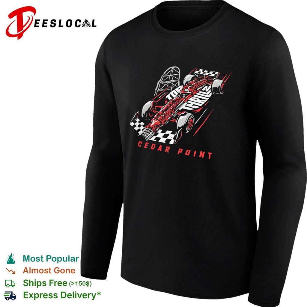 Thrill 2 Cedar Point Formula Racing Car Speed Amusement Park Roller Coaster shirt
