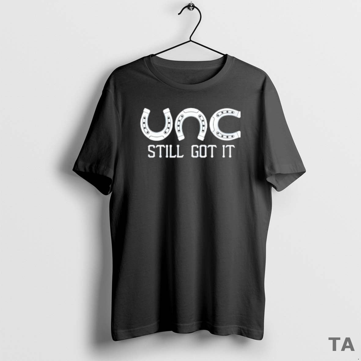 Top Unc Still Got It T Shirt Sweater Hoodie, Sweatshirt | CiraTrend.com