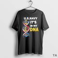 Top Us Navy Its In My Dna T Shirt Sweater Hoodie, Sweatshirt | CiraTrend.com