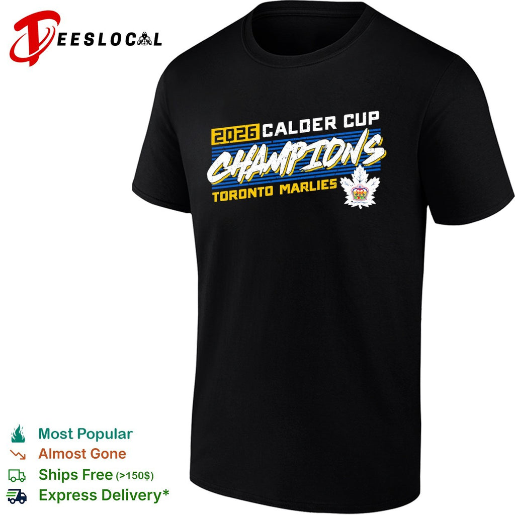 Toronto Marlies Calder Cup champions 2026 leaf shirt