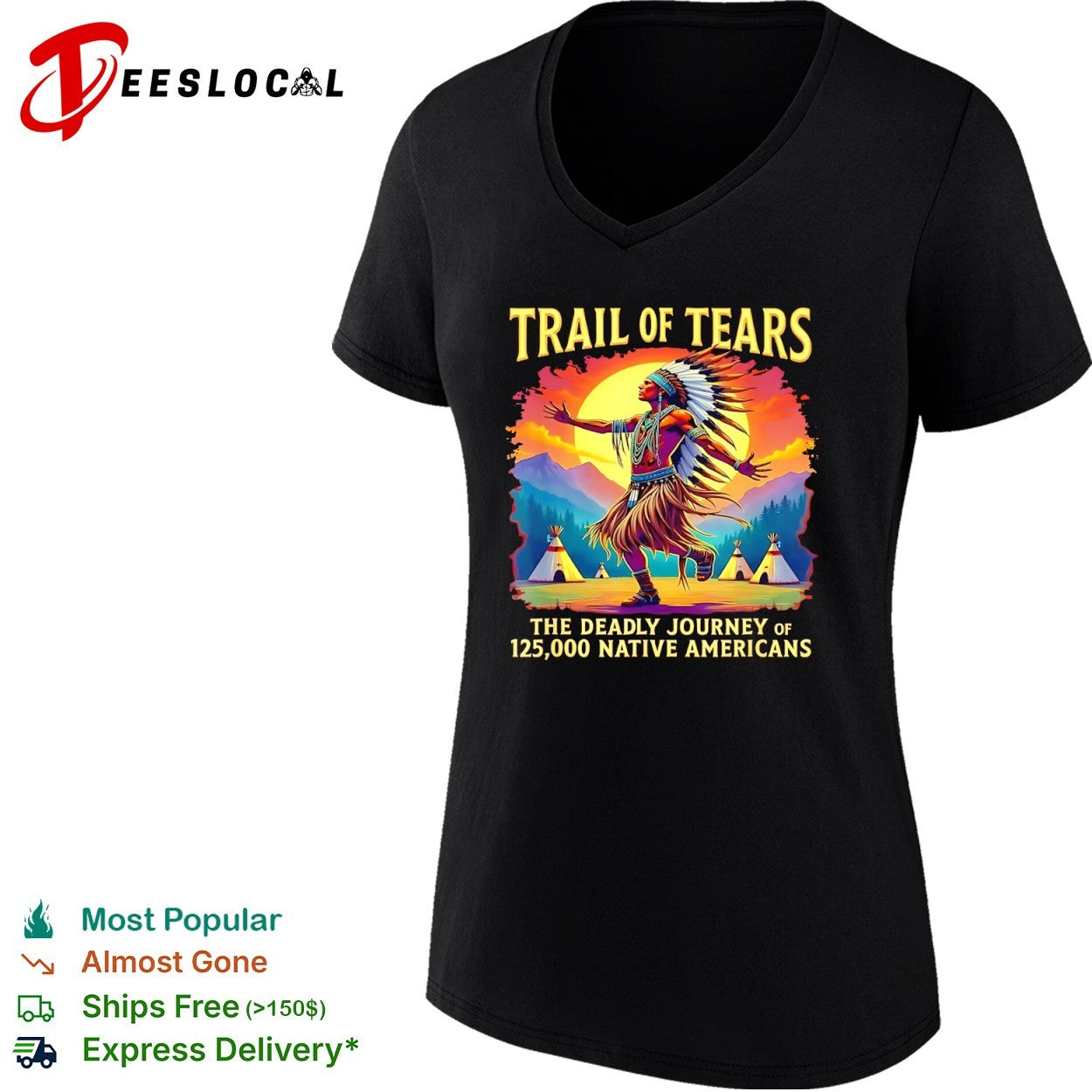 Trail of Tears the deadly journey of Native Americans shirt