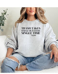 Trash Takes Itself Sweatshirt T-Shirts, Hoodie | CiraTrend.com