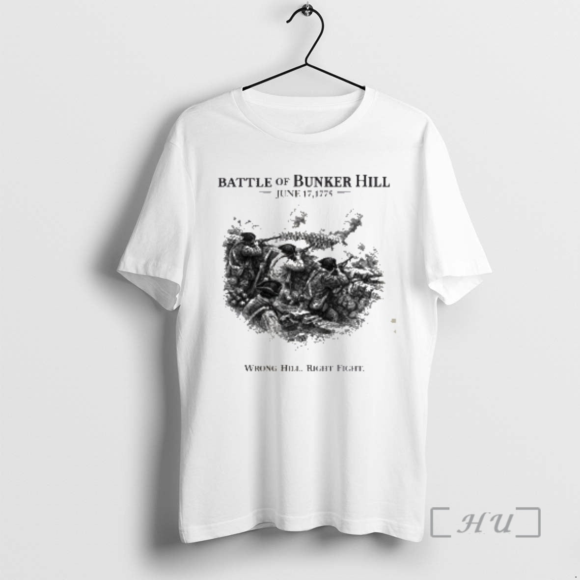 Trending Battle Of Bunker Hill Wrong Hill Right Fight T-Shirts, Hoodie, Sweatshirt | CiraTrend.com
