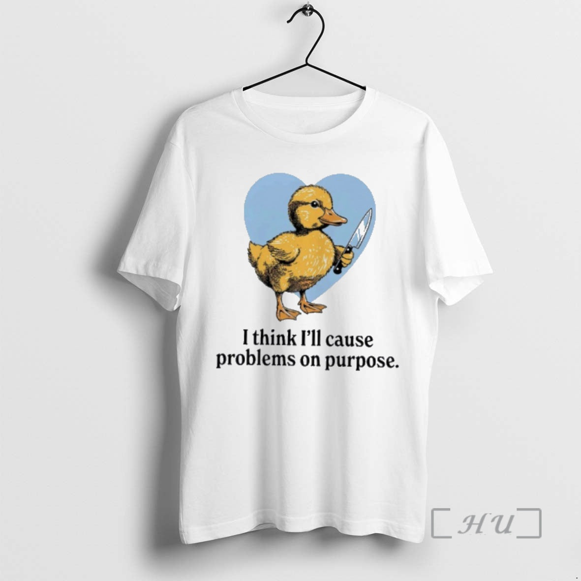 Trending Duck I Think Ill Cause Problems On Purpose T-Shirts, Hoodie, Sweatshirt | CiraTrend.com