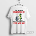 Trending Grinch Im An Odd Combination Of Really Sweet And Dont Fuck With Me Christmas