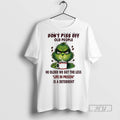 Trending Grinch Dont Piss Off Old People He Older We Get The Less Life In