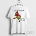 Trending Grinch Exhale Christmas Christmas White T Shirt