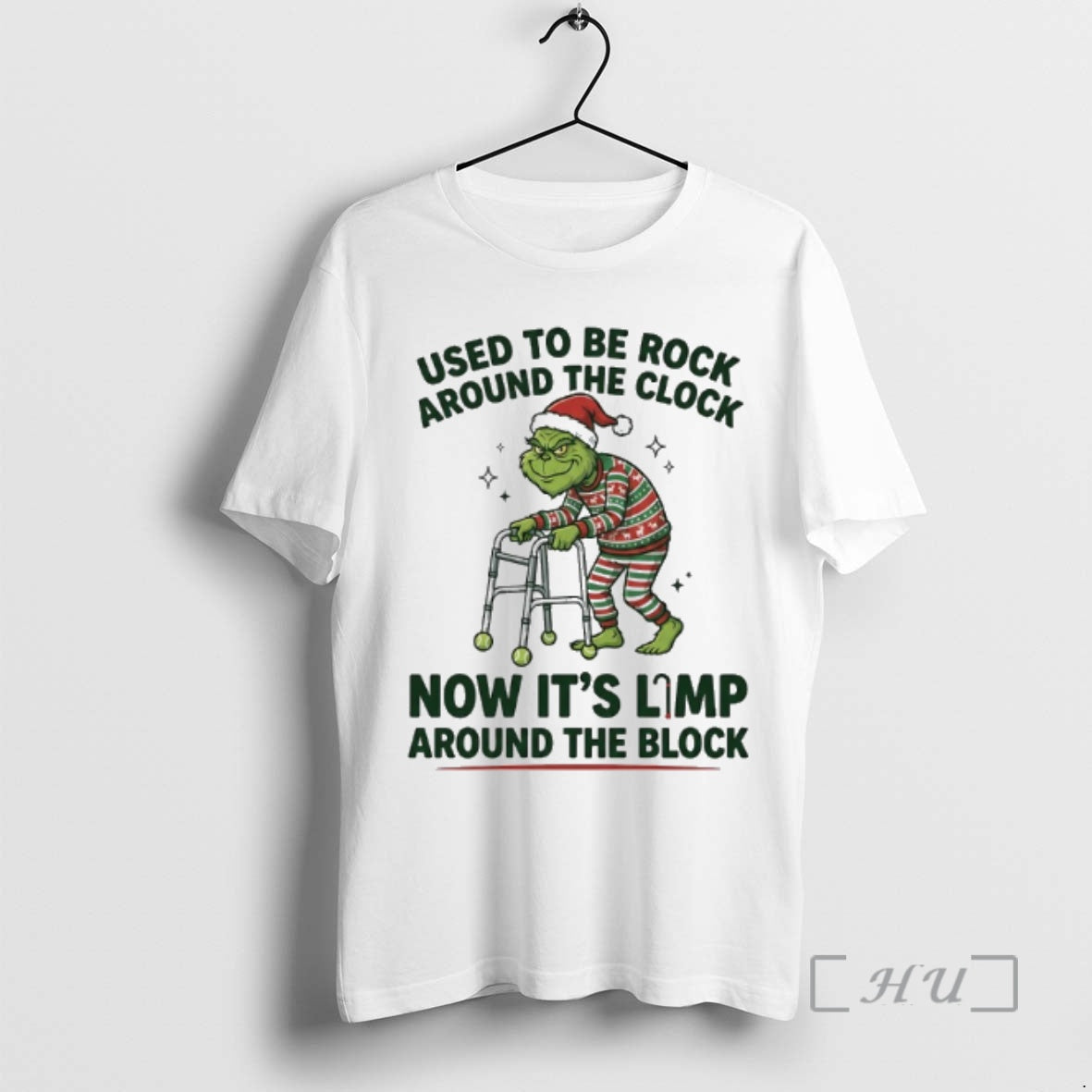Trending Grinch Used To Be Rock Around The Clock Now Its Limp Around The Block T-Shirts, Hoodie, Sweatshirt | CiraTrend.com