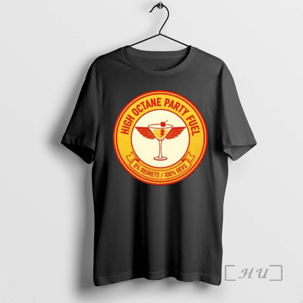 Trending High Octane Party Fuel 0 Regrets 100 Revs T-Shirts, Hoodie, Sweatshirt | CiraTrend.com
