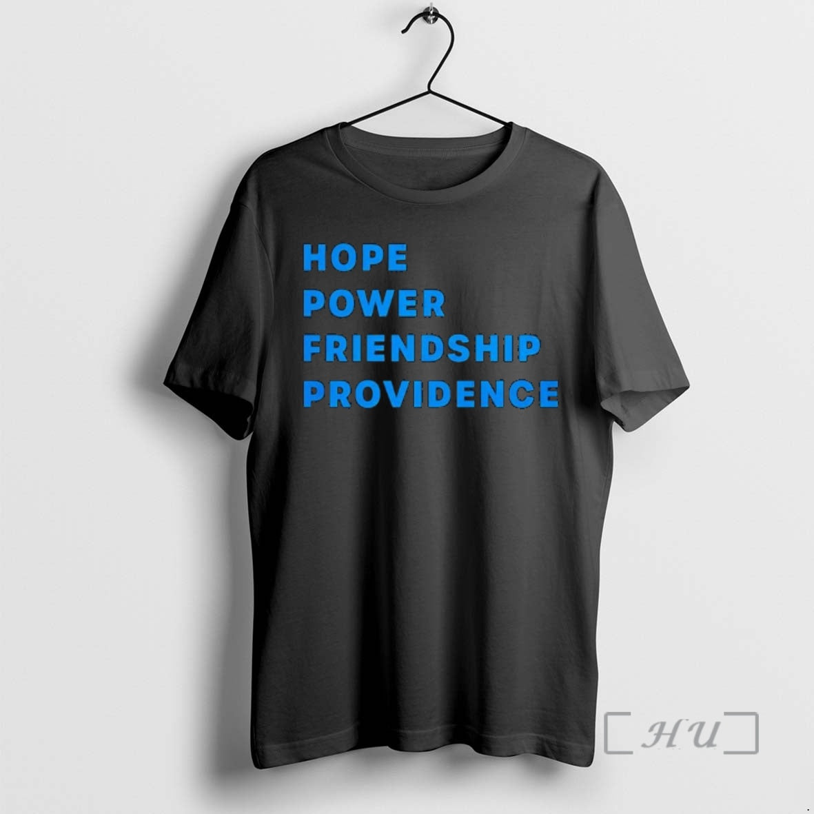 Trending Hope Power Friendship Providence Text T-Shirts, Hoodie, Sweatshirt | CiraTrend.com