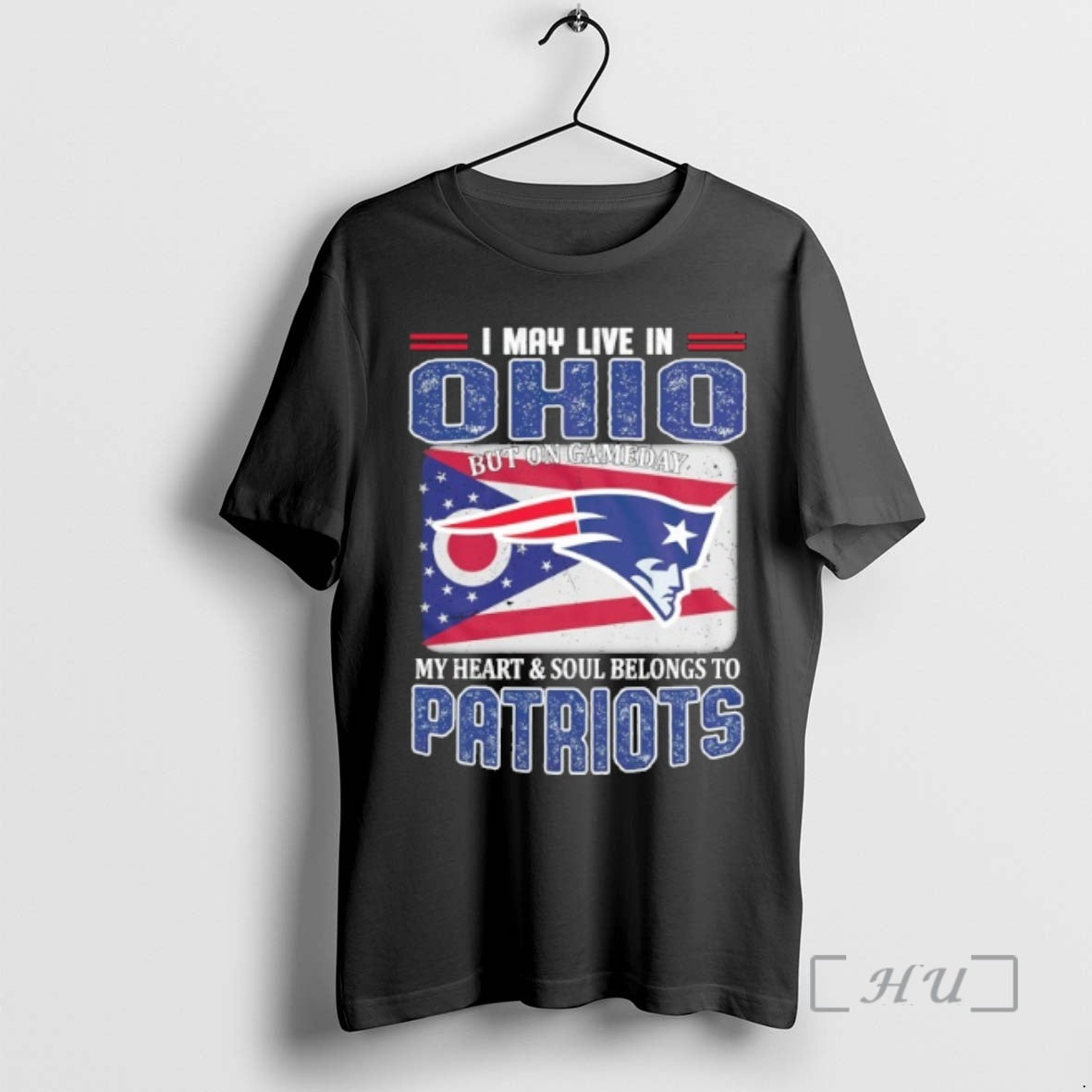 Trending I May Live In Ohio But On Gameday My Heart Soul Belongs To Patriots T-Shirts, Hoodie, Sweatshirt | CiraTrend.com
