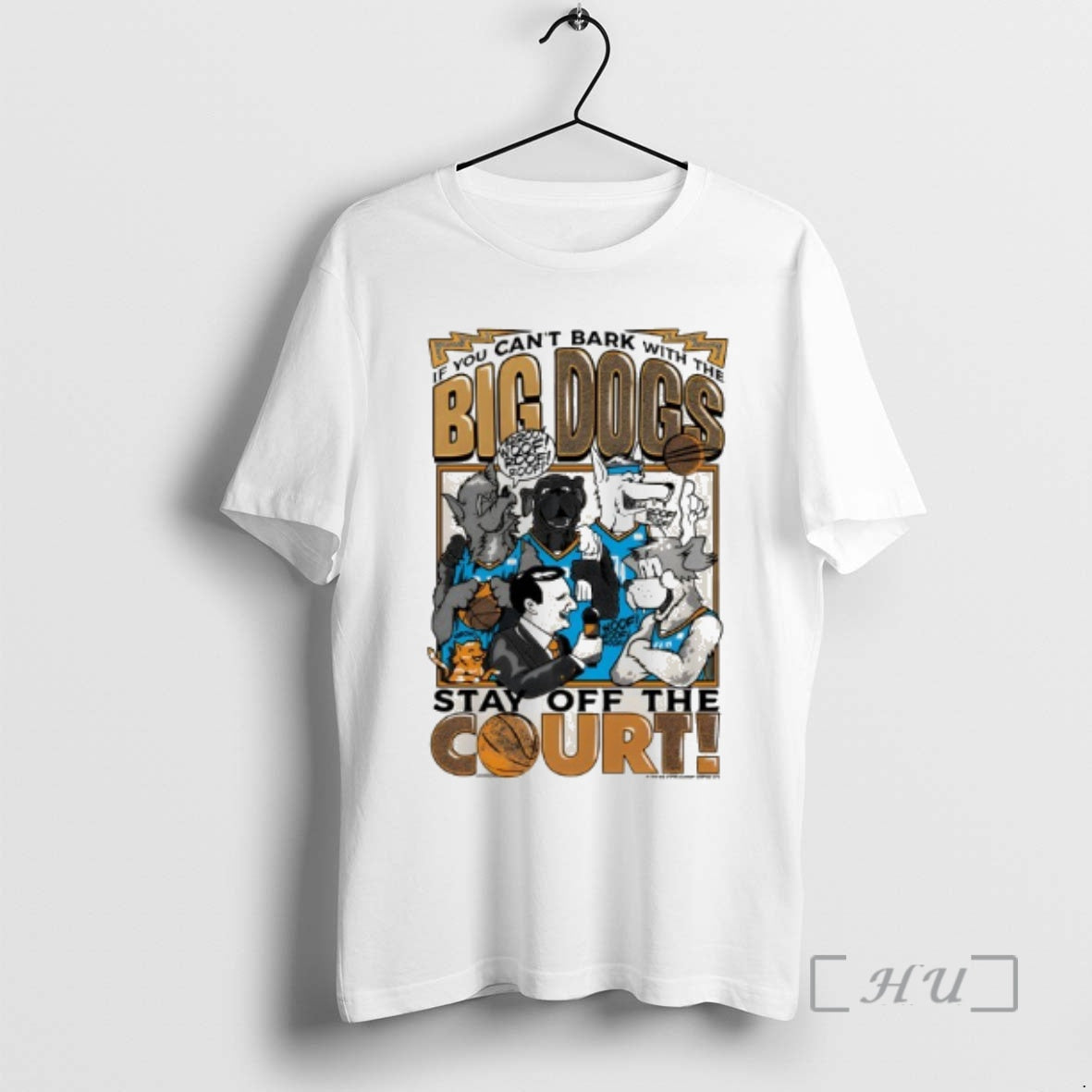 Trending If You Cant Bark With The Big Dogs Stay Off The Court Premium T-Shirts, Hoodie, Sweatshirt | CiraTrend.com