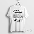 Trending Im Not Mean Im Honest The Truth Hurts Heres A Bandaid Premium T Shirts Hoodie, Sweatshirt | CiraTrend.com