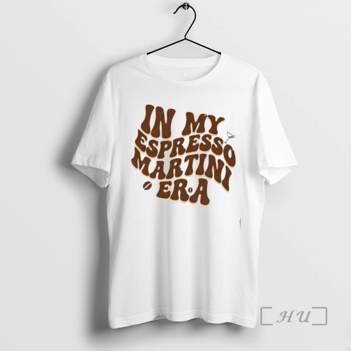 Trending In My Espresso Martini Era T-Shirts, Hoodie, Sweatshirt | CiraTrend.com