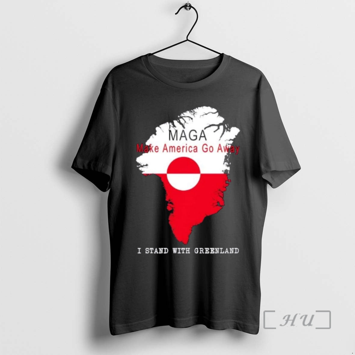 Trending Maga Make America Go Away Greenland Map T-Shirts, Hoodie, Sweatshirt | CiraTrend.com