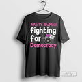 Trending Officials Nasty Woman Fighting For Democracy Ceramic Ceramic And Classic Dad Cap