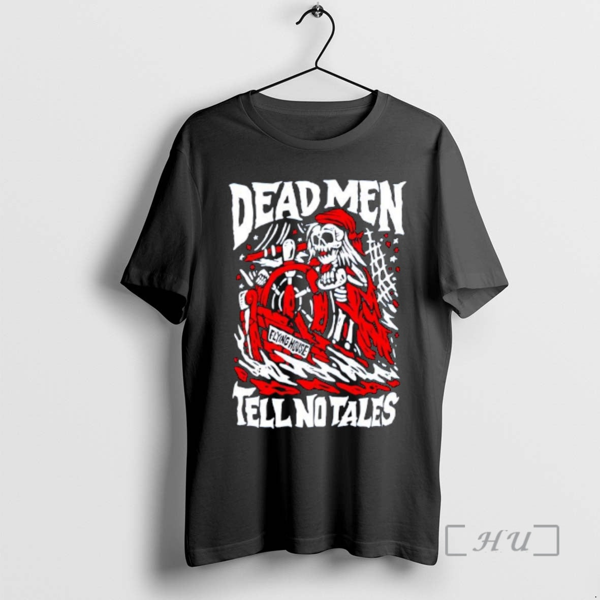Trending Skeleton Dead Men Tell No Tales Flying House T-Shirts, Hoodie, Sweatshirt | CiraTrend.com