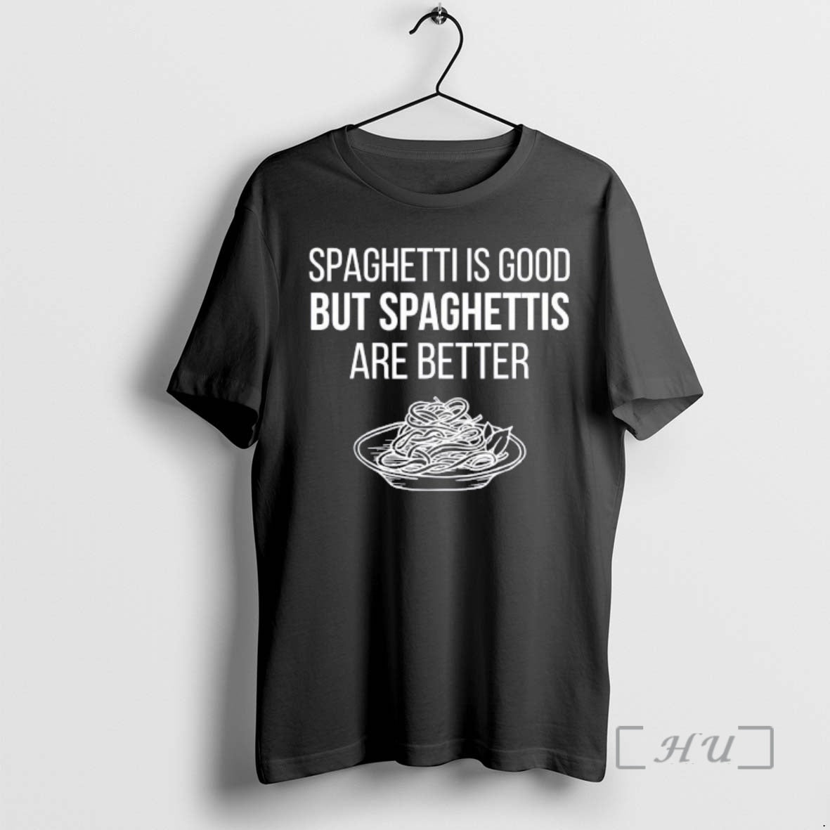Trending Spaghettis Is Good But Spaghettis Are Better T-Shirts, Hoodie, Sweatshirt | CiraTrend.com